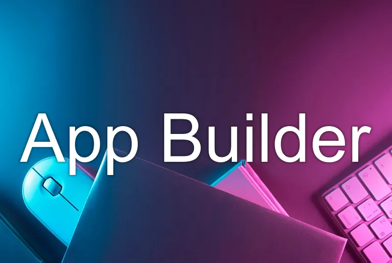 App Builder