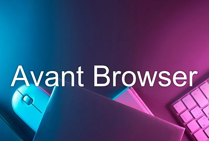 Avant Browser
