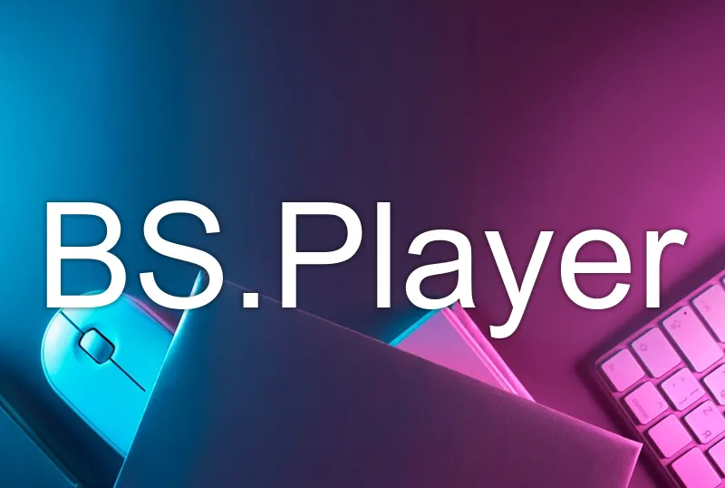BS.Player