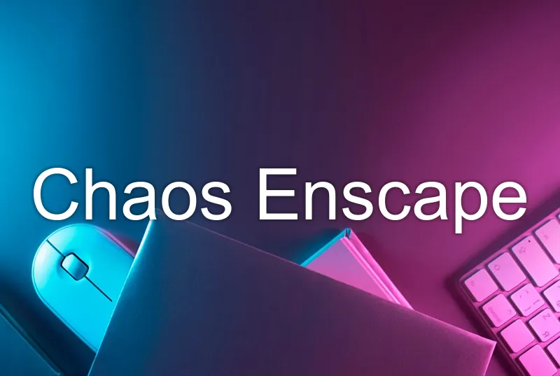 Chaos Enscape