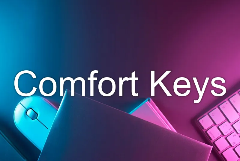 Comfort Keys