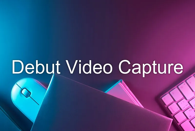 Debut Video Capture