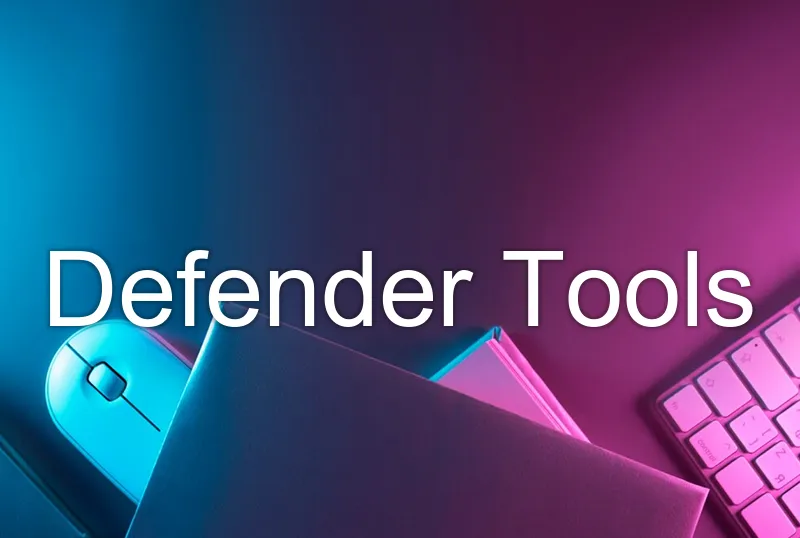 Defender Tools