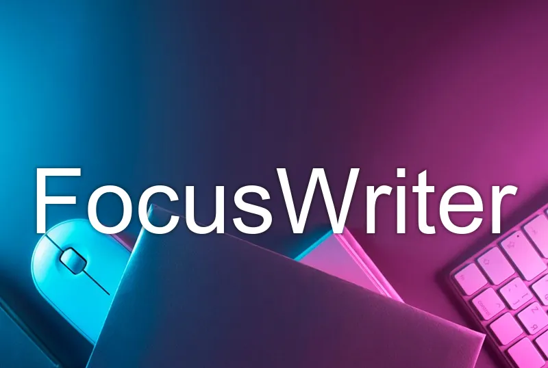 FocusWriter