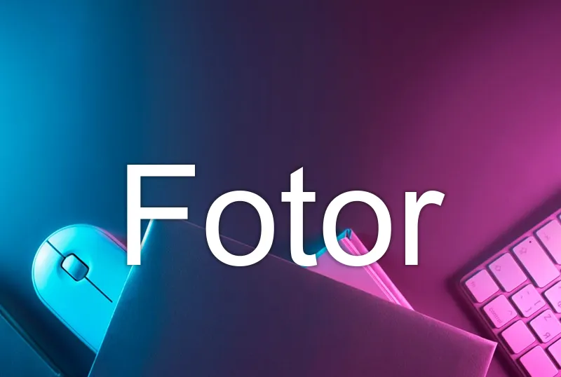 Fotor