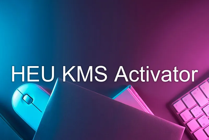HEU KMS Activator