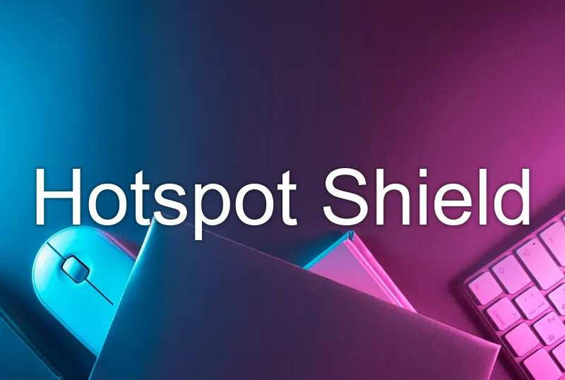 Hotspot Shield