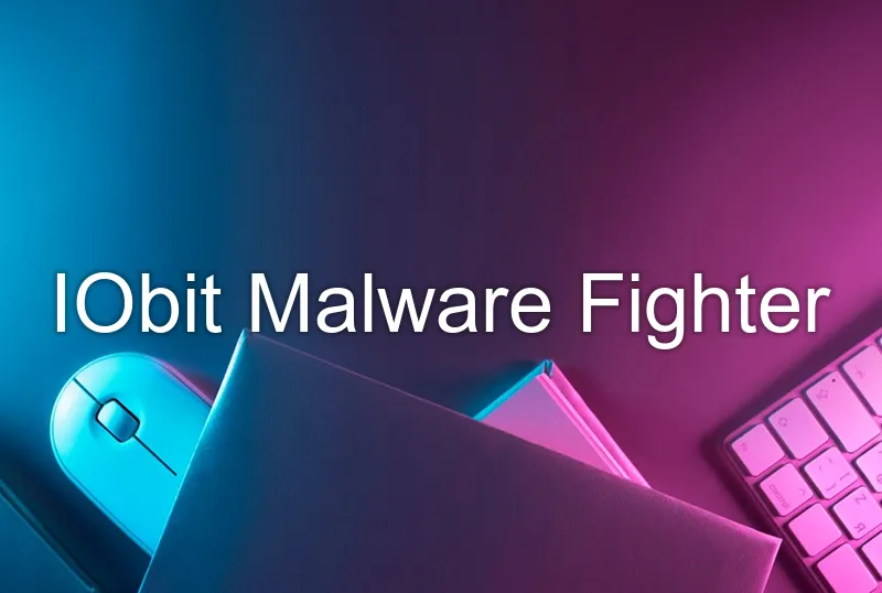 IObit Malware Fighter