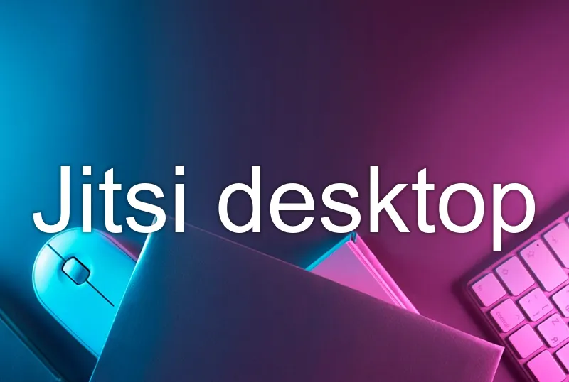 Jitsi desktop