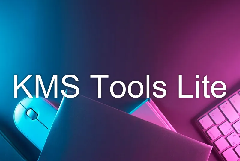 KMS Tools Lite