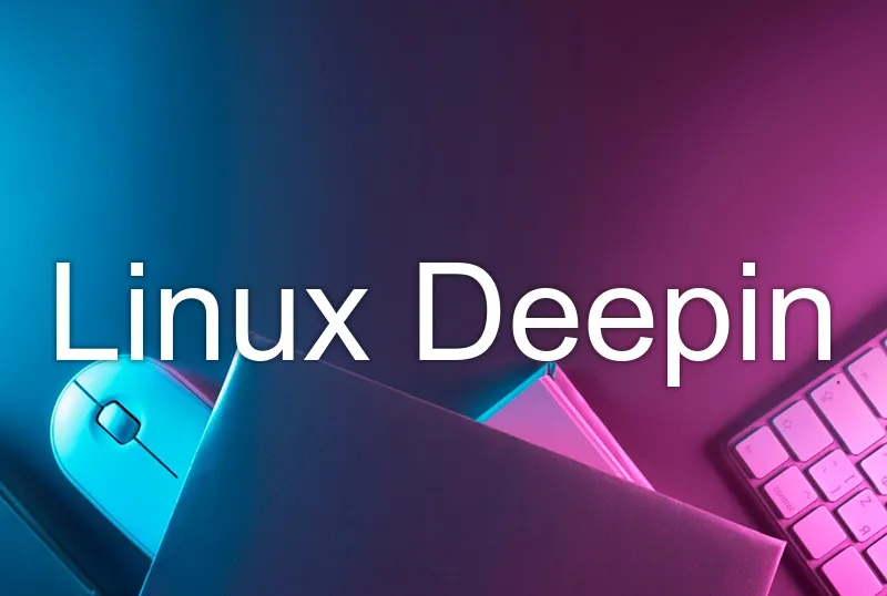 Linux Deepin