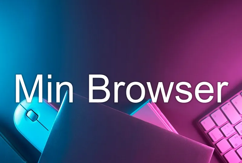 Min Browser