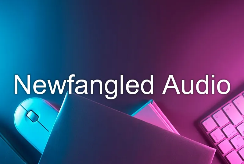 Newfangled Audio