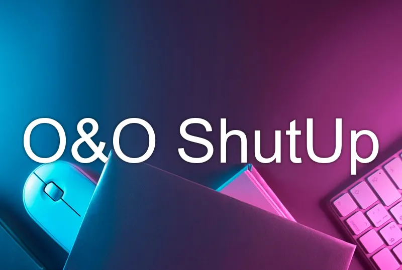 O&O ShutUp