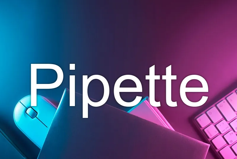 Pipette
