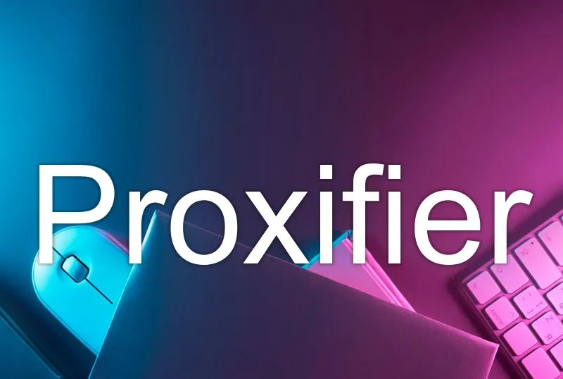 Proxifier