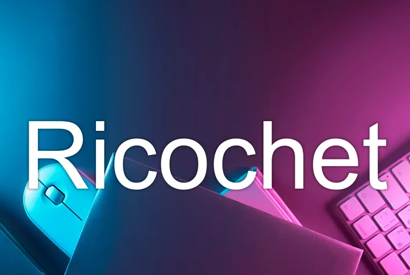 Ricochet