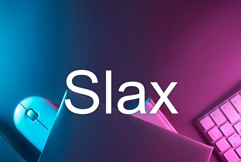 Slax