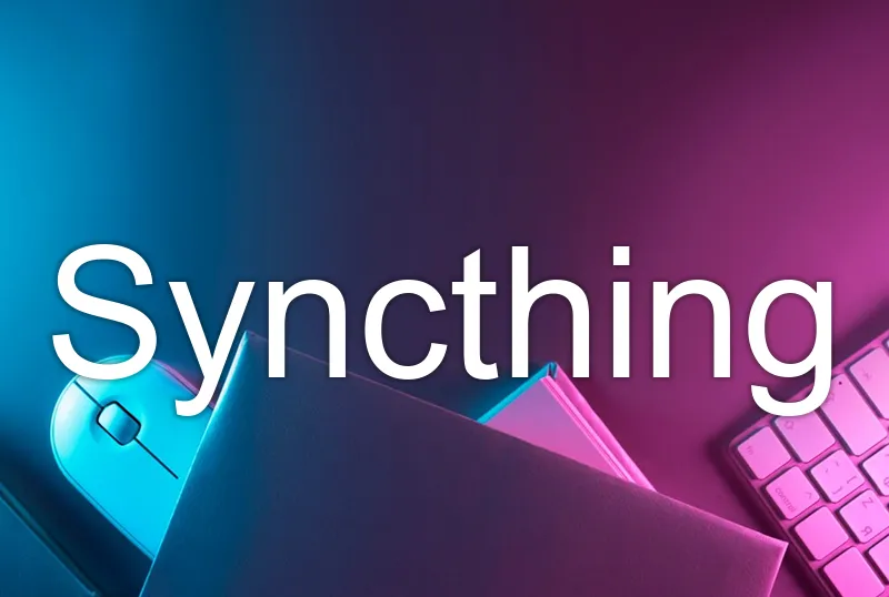 Syncthing