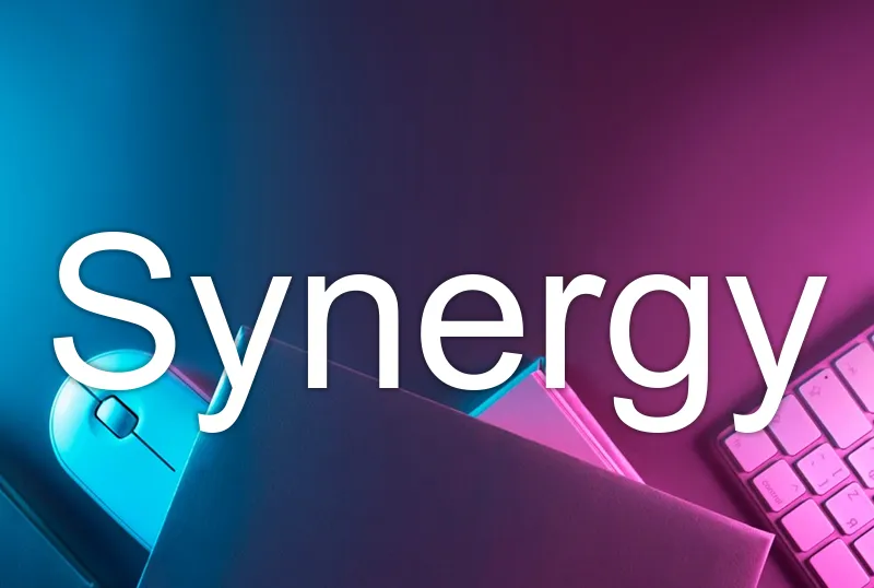 Synergy