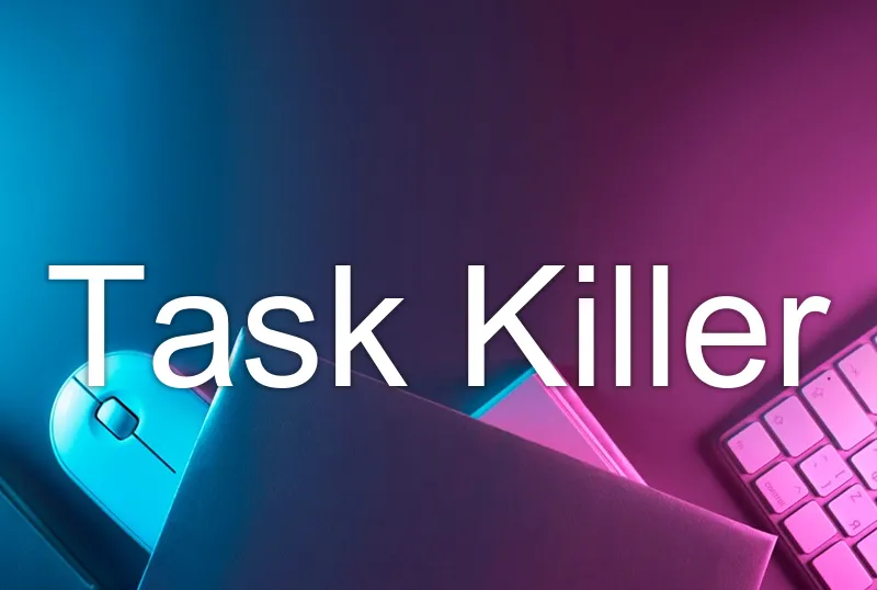 Task Killer