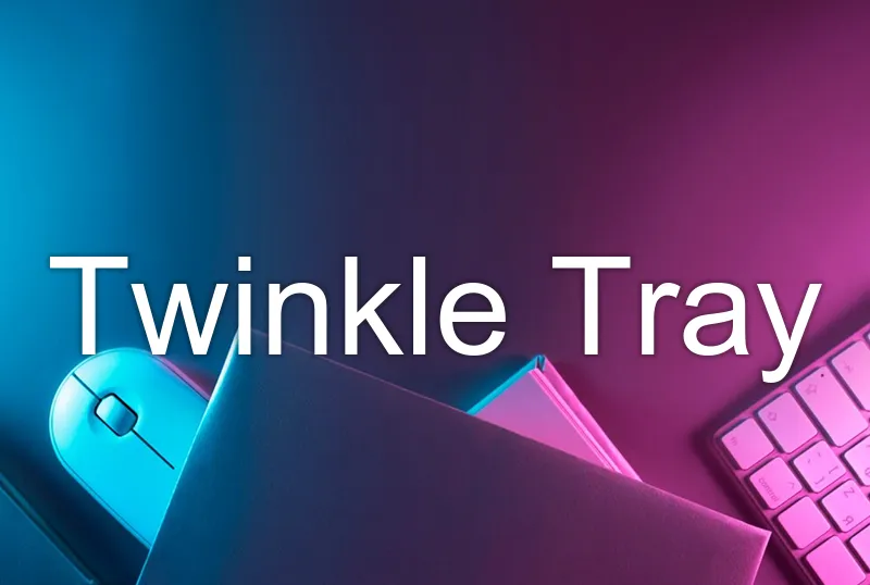 Twinkle Tray