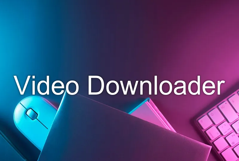 Video Downloader