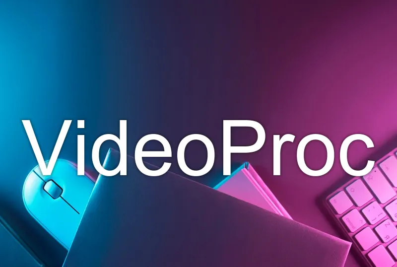 VideoProc